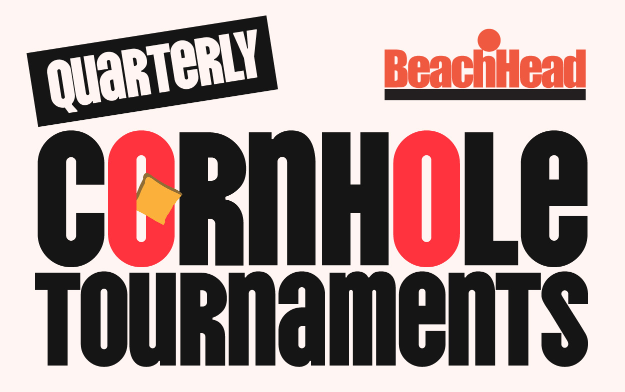 Quarterly Cornhole Tournaments