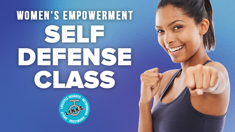 Women's Empowerment Self Defense Class