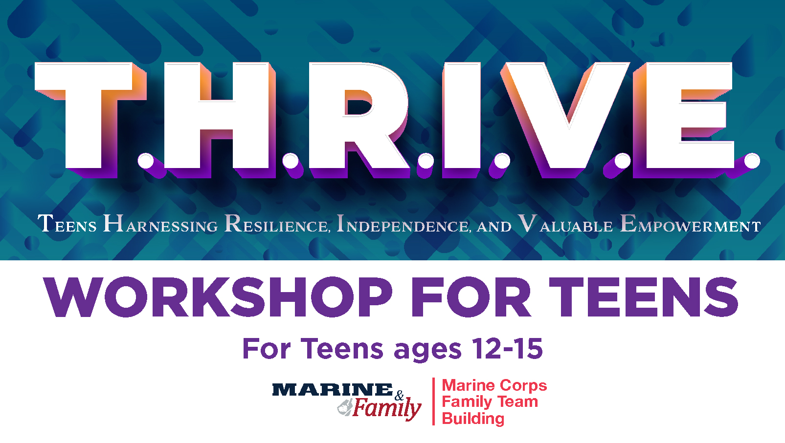 T.H.R.I.V.E. Teen Workshop