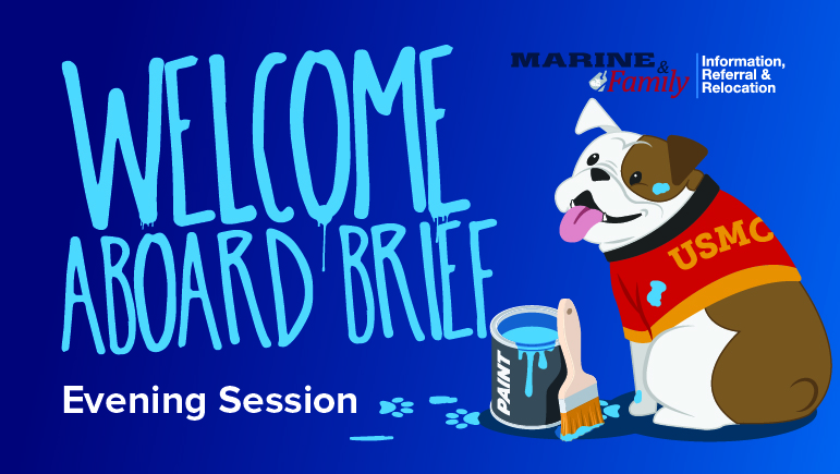 Welcome Aboard Brief – Evening Session