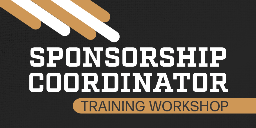 2025 Sponsorship Training Workshop 