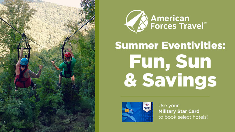 American Forces Travel: Summer Eventivities – Fun, Sun & Savings! 