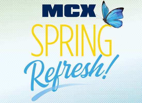 MCX: Spring Refresh