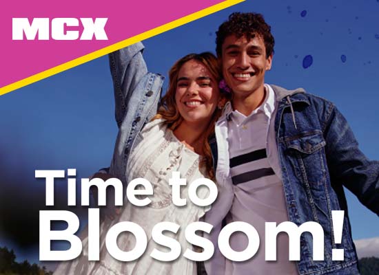 MCX: Time To Blossom