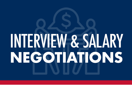 Interview & Salary Negotiations